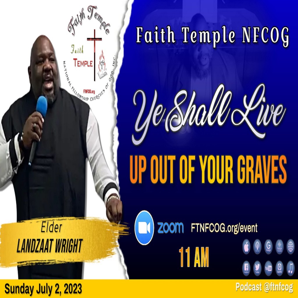 Ye Shall Live: Up Out Of Your&nbsp;Graves